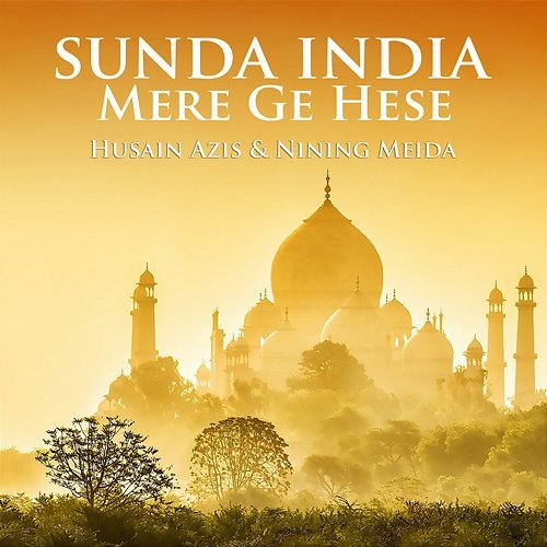 Sunda India Mere Ge Hese Husain Azis & Nining Meida