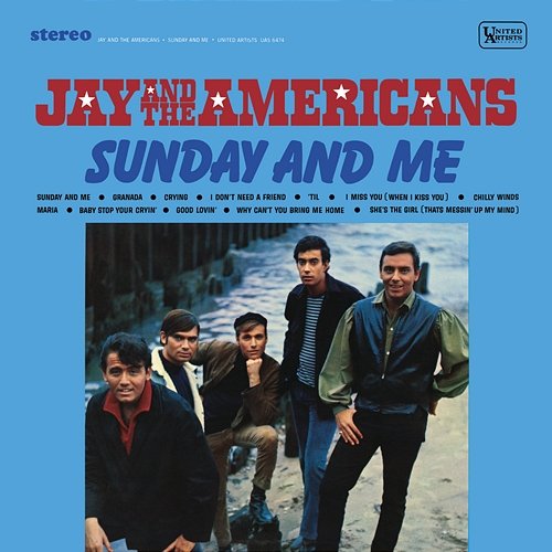 Sunday And Me Jay & The Americans