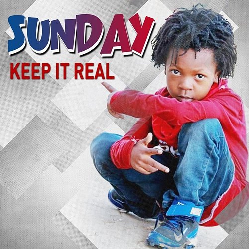 Sunday Keep It Real