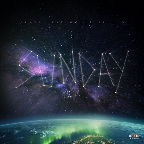 SUNDAY Alan Gomez, Bhavi feat. Trueno