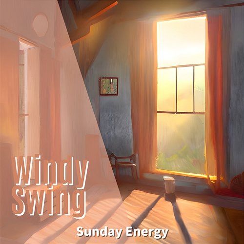 Sunday Energy Windy Swing
