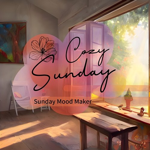 Sunday Mood Maker Cozy Sunday