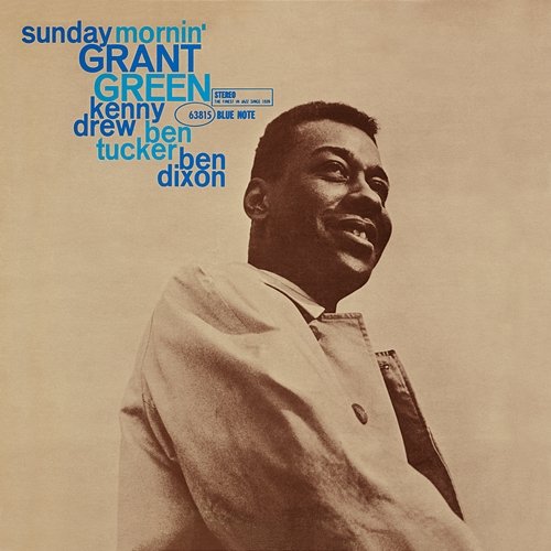 Sunday Mornin' Grant Green