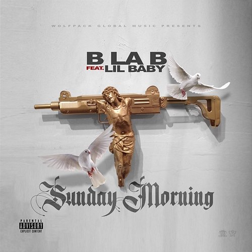 Sunday Morning B La B feat. Lil Baby