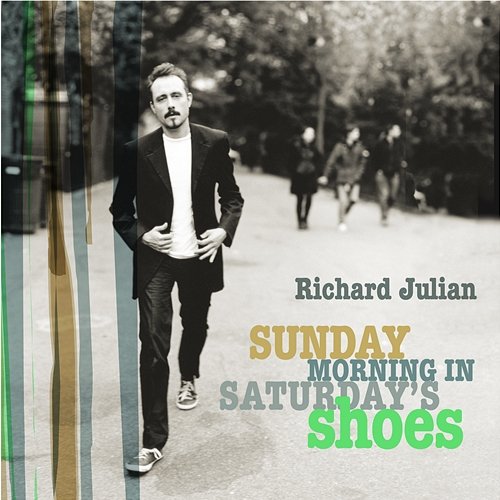 Sunday Morning In Saturday's Shoes Richard Julian
