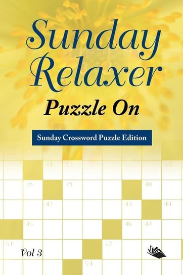 Sunday Relaxer Puzzle On Vol 3 Speedy Publishing Llc