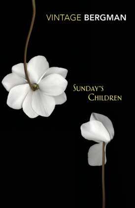 Sunday's Children Bergman Ingmar