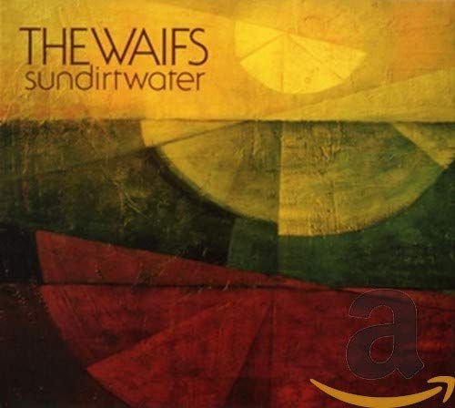 Sundirtwater The Waifs