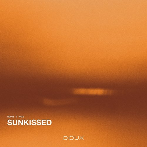 Sunkissed Jazz, Rouge