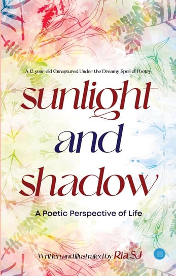 Sunlight and Shadow Ria Singh Jadon
