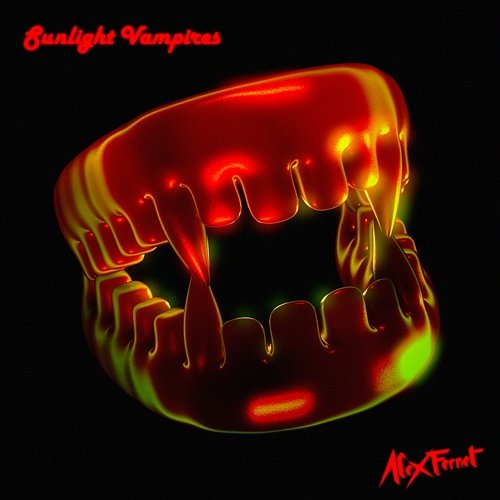 Sunlight Vampires Alex Fernet