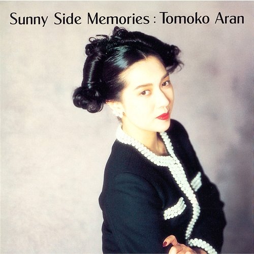 Sunny Side Memories Tomoko Aran