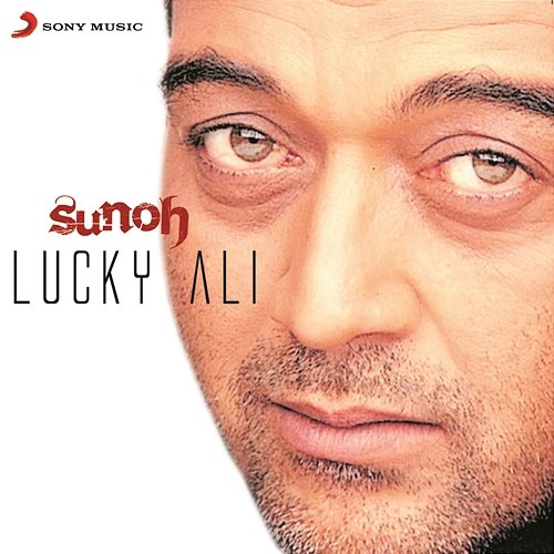 Sunoh Lucky Ali