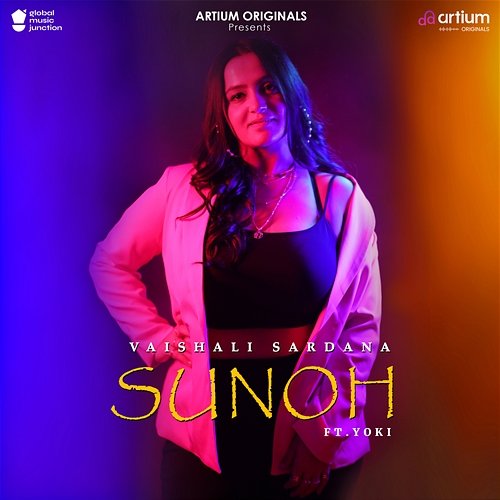 Sunoh Vaishali Sardana feat. Yoki