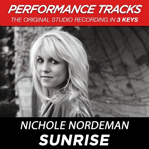 Sunrise Nichole Nordeman