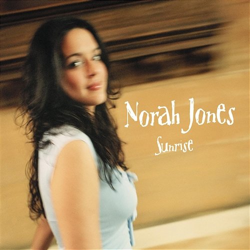 Sunrise Norah Jones