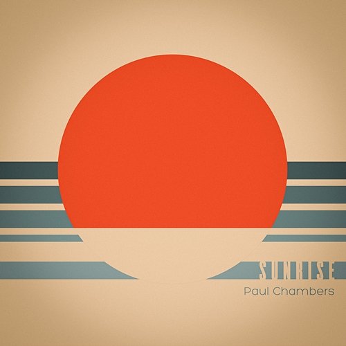 Sunrise Paul Chambers