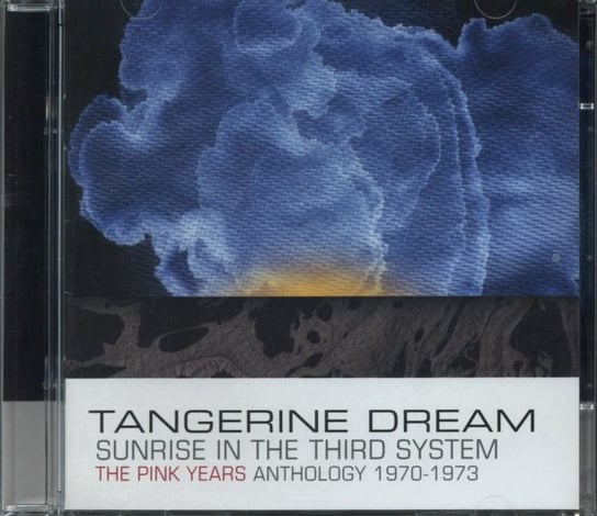 Sunrise In The Third System Tangerine Dream