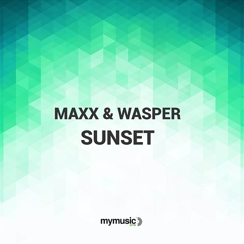 Sunset Maxx & Wasper