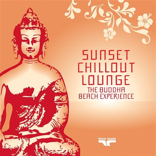 Sunset Chill Out Lounge, Vol. 4 [Red Buddha Beach Experience] Various Artists