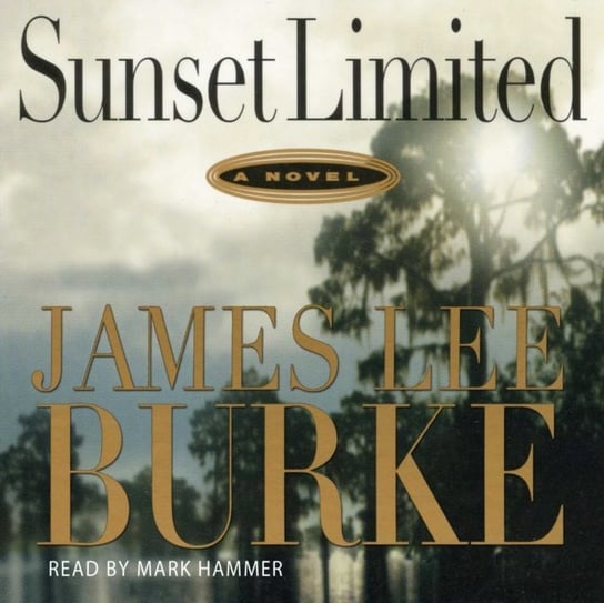 Sunset Limited Burke James Lee