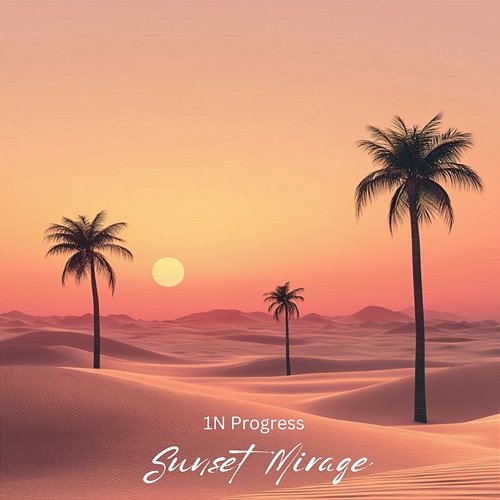 Sunset Mirage 1N Progress