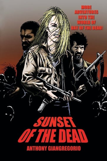 Sunset of the Dead Giangregorio Anthony