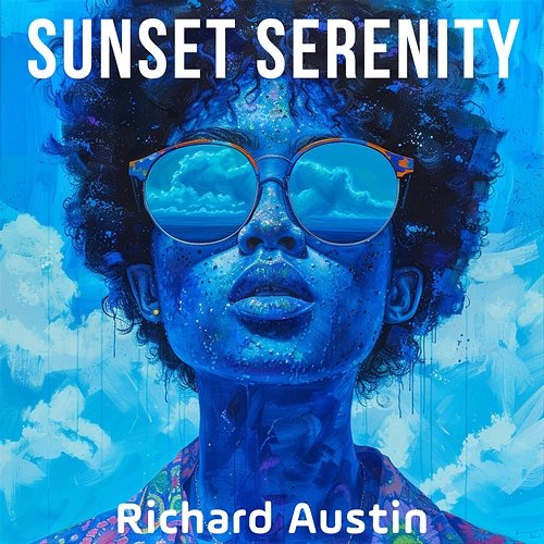 Sunset Serenity Richard Austin