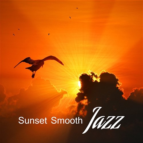 Sunset Smooth Jazz – The Best Music Collection, Party del Mar, Romantic Atmosphere, Lovers Zone Serenity Jazz Collection