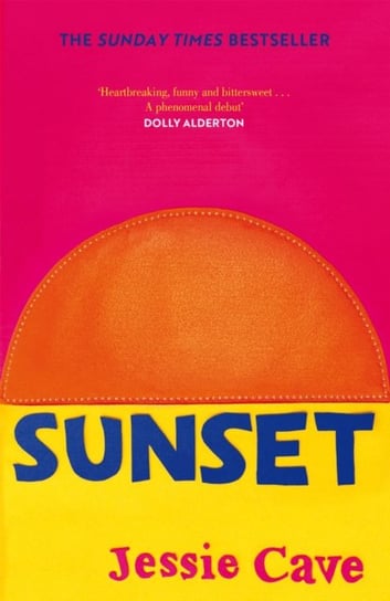 Sunset: The instant Sunday Times bestseller Cave Jessie