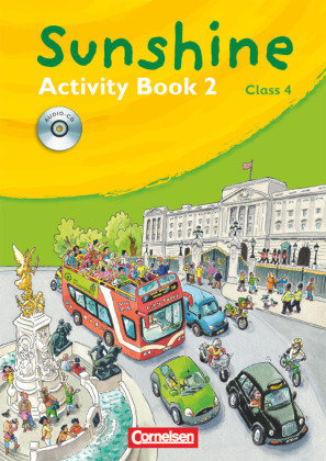 SUNSHINE 2. 4. Schuljahr. Activity Book mit Lieder-/Text-CD. Allgemeine Ausgabe Cornelsen Verlag Gmbh, Cornelsen Verlag