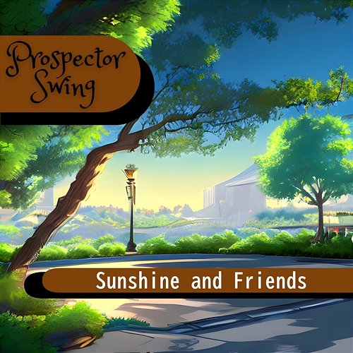 Sunshine and Friends Prospector Swing