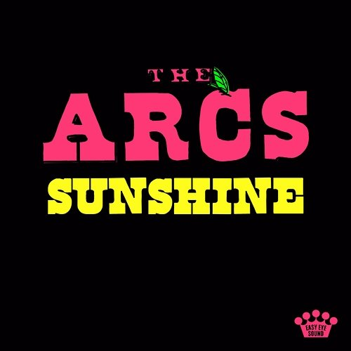 Sunshine The Arcs