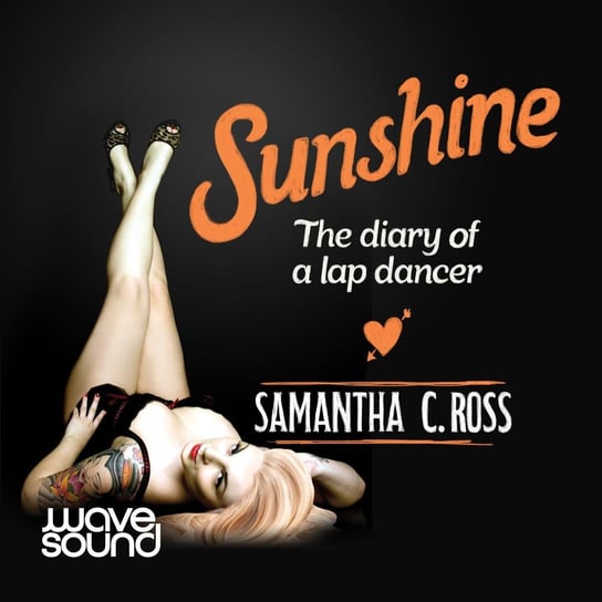 Sunshine Samantha C. Ross