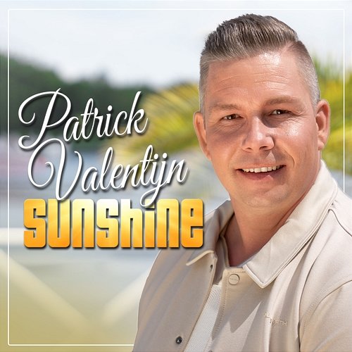 Sunshine Patrick Valentijn