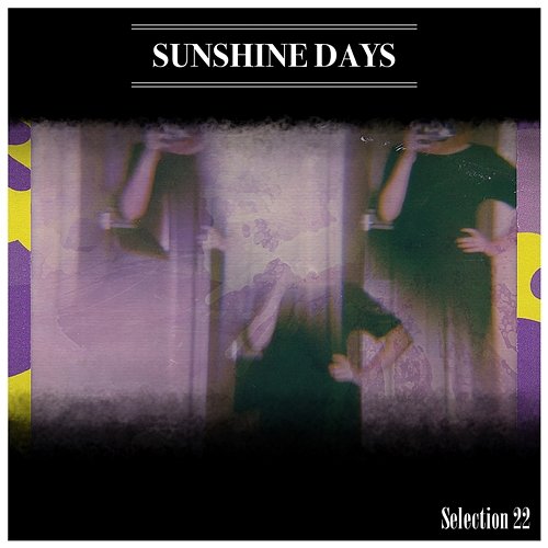 Sunshine Days Selection 22 Various Artists