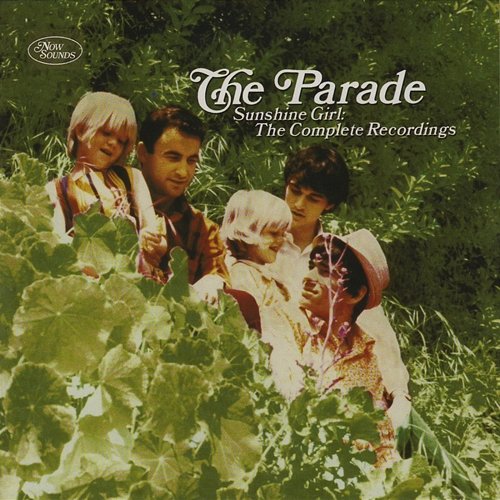 Sunshine Girl: The Complete Recordings The Parade