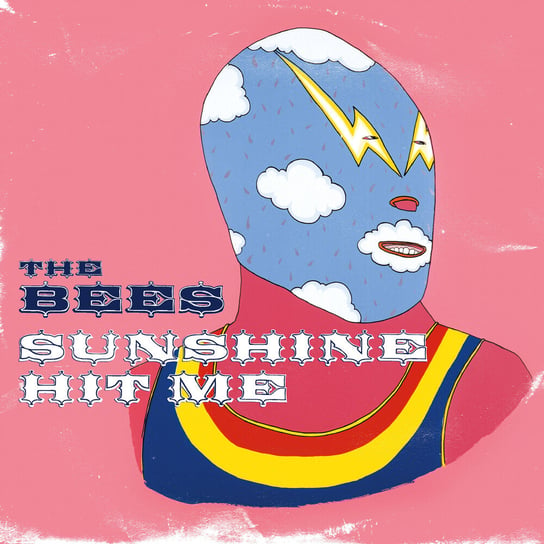 Sunshine Hit Me (Deluxe Edition) The Bees