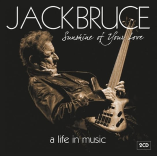 Sunshine of You Love Jack Bruce, Various Artists