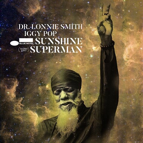 Sunshine Superman Dr. Lonnie Smith, Iggy Pop