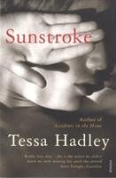 Sunstroke and Other Stories Hadley Tessa