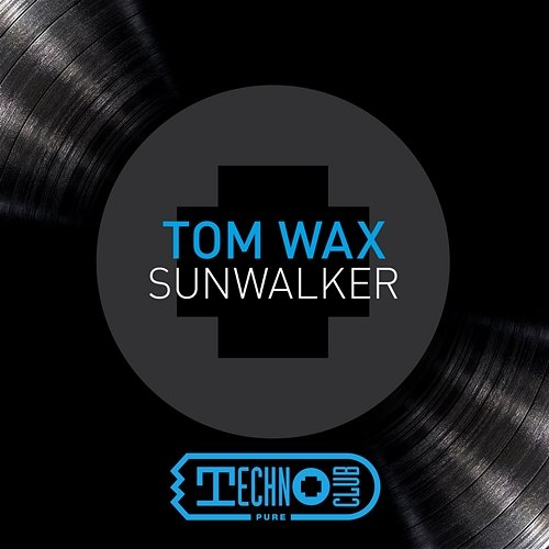 Sunwalker Tom Wax