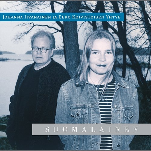 Suomalainen Johanna Iivanainen & Eero Koivistoisen yhtye
