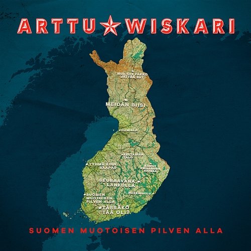 Suomen muotoisen pilven alla Arttu Wiskari