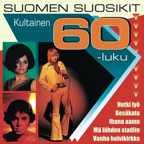 Suomen suosikit - Kultainen 60-luku Various Artists