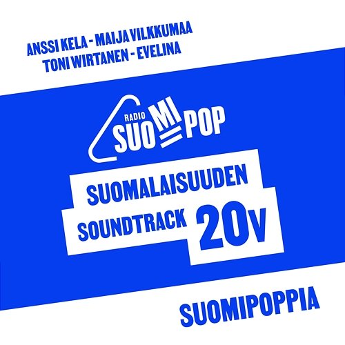 Suomipoppia Radio Suomipop feat. Anssi Kela, Evelina, Maija Vilkkumaa, Toni Wirtanen
