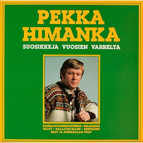 Suosikkeja vuosien varrelta Pekka Himanka