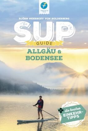 SUP-Guide Allgäu & Bodensee Kettler, Hamburg