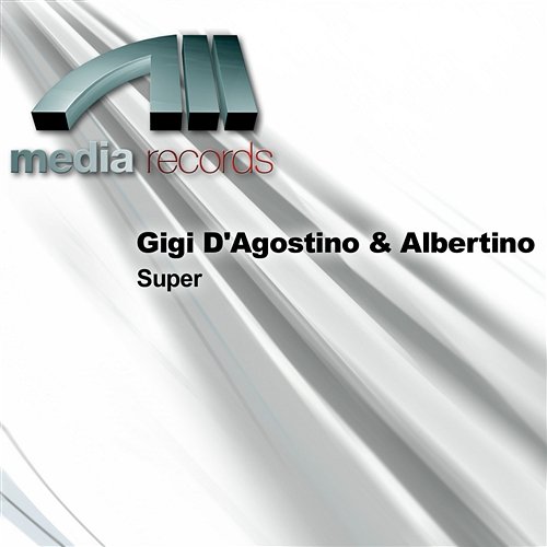 Super Gigi D'Agostino & Albertino