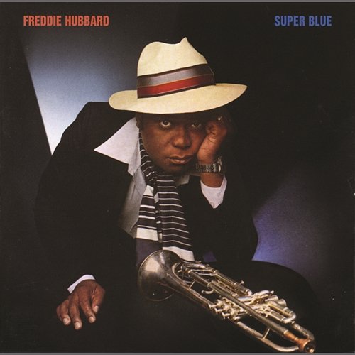 Super Blue (With Bonus Tracks) Freddie Hubbard